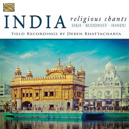 Cover for Deben Bhattacharya · India - Religious Chants (CD) (2015)