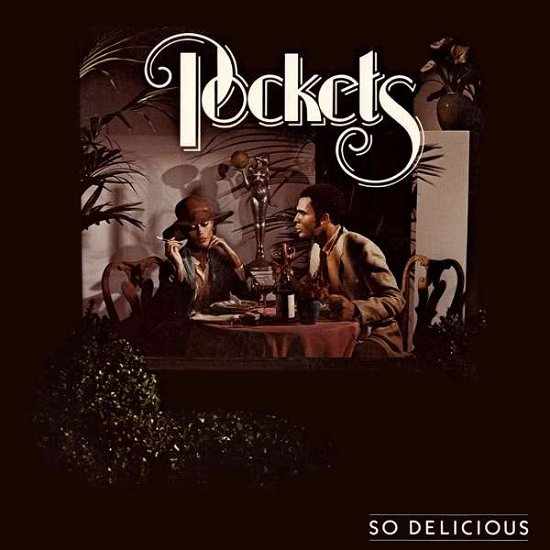So Delicious - Pockets - Music - EXPANSION RECORDS - 5019421405924 - January 20, 2017