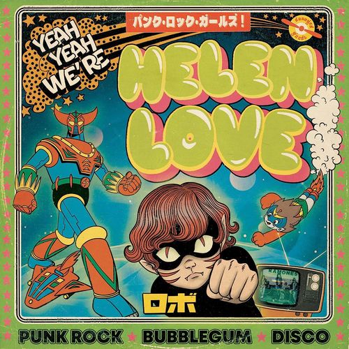 Cover for Helen Love · Yeah Yeah Wečre Helen Love (CD) [Digipak] (2023)