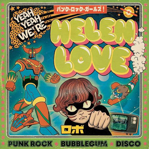 Helen Love · Yeah Yeah We're Helen Love (CD) [Digipak] (2023)
