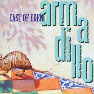 Cover for East of Eden · Armadillo (CD) (2000)