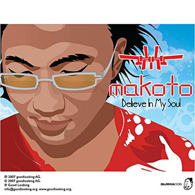 Believe In My Soul - Makoto - Musique - GOOD LOOKING - 5024545464924 - 28 janvier 2014