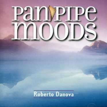 Cover for Roberto Danova · Panpipe Moods (CD) (2002)