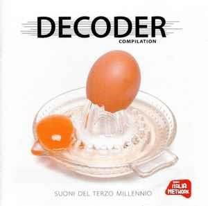 Decoder Compilation - Suoni Del Terzo Millennio - Aa.vv. - Musiikki - V2 - 5033197058924 - torstai 10. kesäkuuta 1999