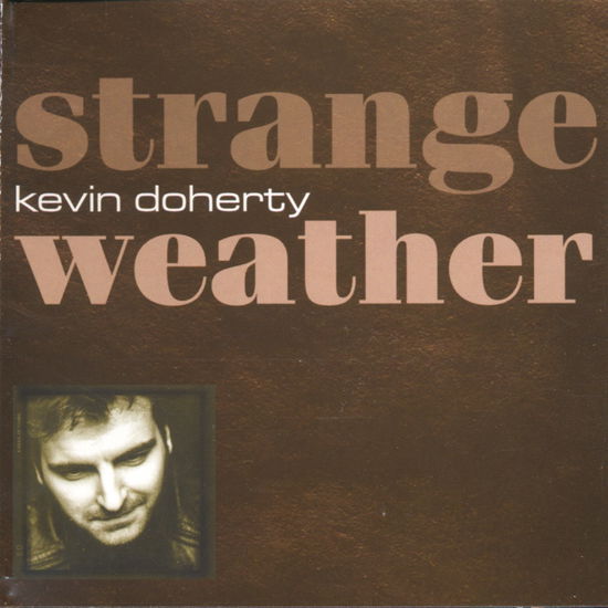 Cover for Kevin Doherty · Strange Weather (CD) (2008)