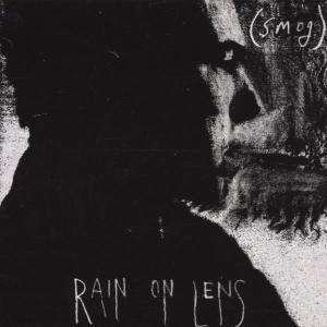 Cover for Smog · Smog-Rain On Lens (CD)