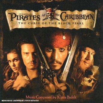 Cover for Klaus Badelt · Pirates of the Caribbean / The Curse of the Black Pearl (CD)