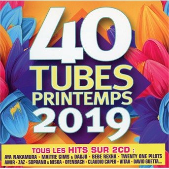 40 Tubes Printemps 2019 - Divers - Música - WARNER - 5054197040924 - 1 de março de 2019