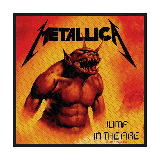 Metallica Standard Woven Patch: Jump in the Fire - Metallica - Fanituote - PHD - 5055339782924 - maanantai 19. elokuuta 2019