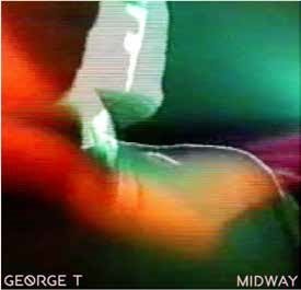 Cover for George T · Midway (LP) (2020)