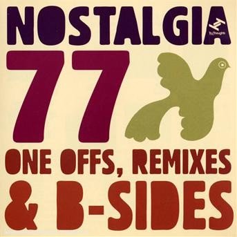 Cover for Nostalgia 77 · One Offs Remixes and (CD) (2008)