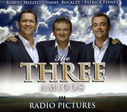 Cover for Three Amigos · Radio Pictures (CD) (2012)