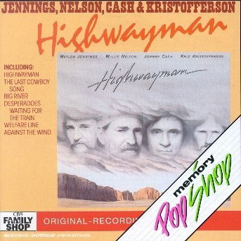 Highwayman - Cash / Nelson / Jennings / Kris - Musiikki - CBS - 5099746315924 - perjantai 23. marraskuuta 2012