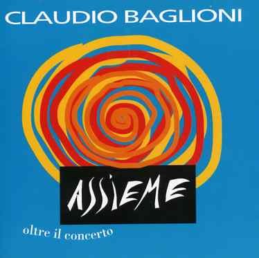 Assieme - Baglioni Claudio - Musik - Columbia - 5099747206924 - 16. juli 1992