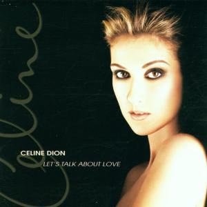 Cover for Celine Dion · Lets Talk About Love (CD) (1997)
