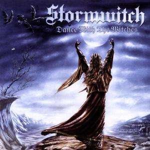 Dance with the Witches - Stormwitch - Musik - LASTE - 5099750936924 - 23. september 2002
