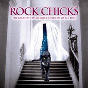 Rock Chicks 2 CD - V/A - Muziek - Sony - 5099751856924 - 27 maart 2017