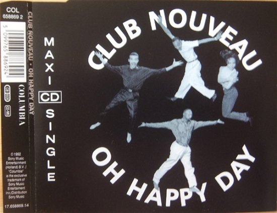 Cover for Oh Happy Day · ( dance version ) - ( a cappella mix ) - ( instrumental ) (SCD) [Dance, Radio edition]