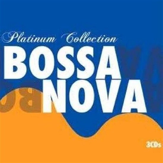 Platinum Bossa Nova - Platinum Bossa Nova / Various - Muziek - EMI MKTG - 5099922676924 - 1 juli 2008