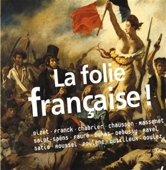 Cover for Diverse Artister · La Folie Francaise (CD) (2013)