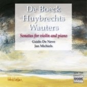 Cover for Boeck / Huybrechts / Wauters · Sonatas For Violin &amp; Pian (CD) (2007)