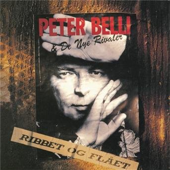 Ribbet og Flået - Peter Belli - Muziek - Sony Owned - 5709576804924 - 8 oktober 1992