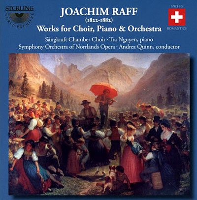 Cover for Raff / Norrlands Opera So / Quinn · Works for Choir Piano &amp; Orhcestra (CD) (2010)
