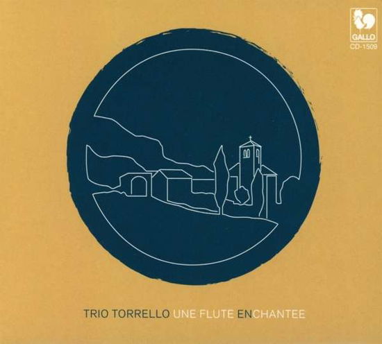 Trio Terello · Une Flute En Chante (CD) (2018)