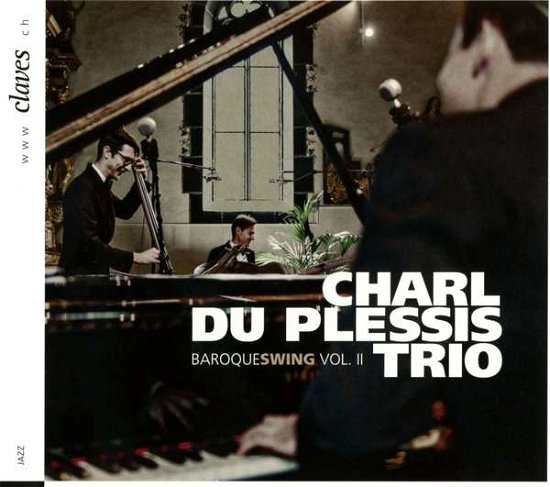 Baroqueswing Vol.II - Charl du Plessis - Música - CLAVES - 7619931160924 - 14 de outubro de 2016