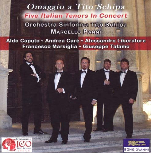 Omaggio a Tito Schipa: Five Italian Tenors in - Rossini / Mozart / Caputo / Care / Liberatore - Music - BON - 8007068255924 - April 27, 2010