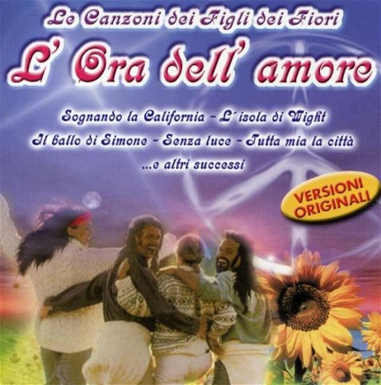 Cover for Canzoni Dei Figli Dei Fiorni (Le) · L'ora Dell'amore / Various (CD)