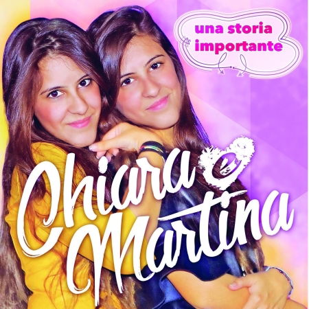 Cover for Chiara E Martina  · Una Storia Importante (CD) (2016)