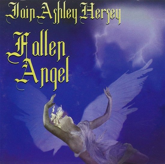 Cover for Iain Ashley Hersey · Fallen Angel (CD)