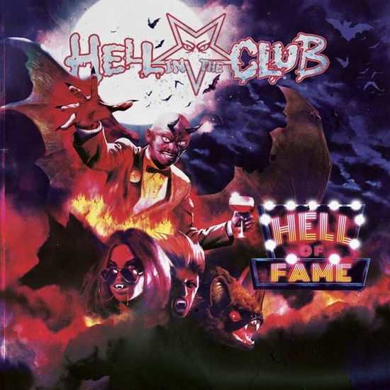 Cover for Hell In The Club · Hell Of Fame (CD) (2020)