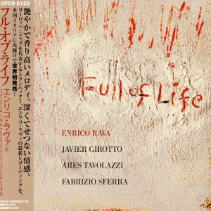 Full Of Life - Enrico Rava - Musik - CAMJAZZ - 8024709775924 - 7. marts 2005