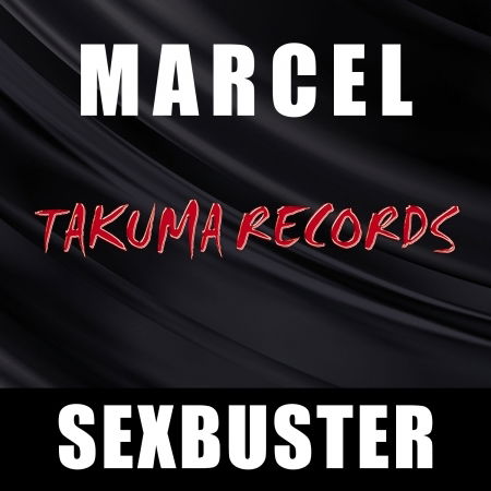 Cover for Marcel · Sexbuster (12&quot;) (2009)