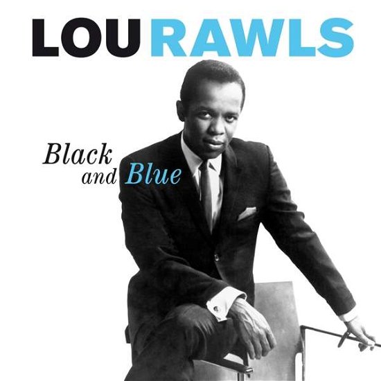 Lou Rawls · Black And Blue (CD) [Remastered edition] (2016)