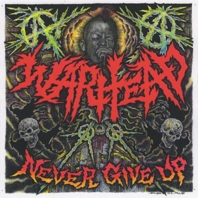 Cover for Warhead · Never Give Up (LP) (2019)