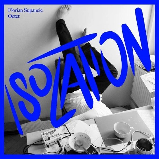Cover for Florian -Octet- Supancic · Isolation (CD) (2023)