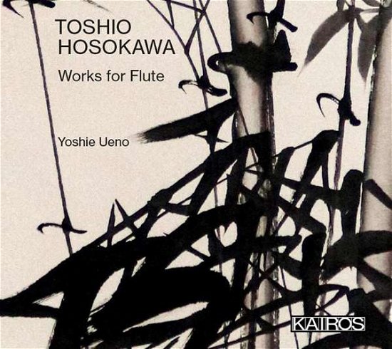 Cover for Ueno,yoshie / Miyata,mayumi / Nakagawa,ken'ichi · Toshio Hosokawa: Works for Flute (CD) (2021)