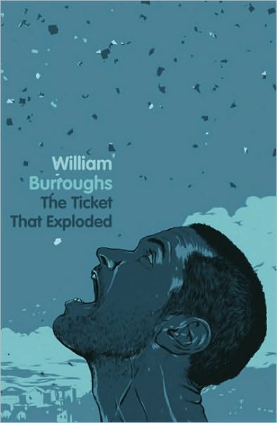 Cover for William Burroughs · The Ticket That Exploded (Paperback Book) (2010)