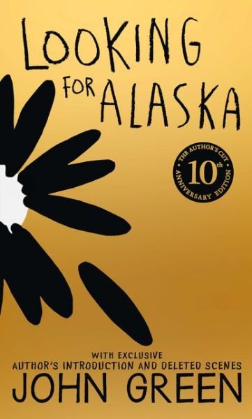 Cover for John Green · Looking For Alaska (Gebundenes Buch) [10th Anniversary edition] (2015)
