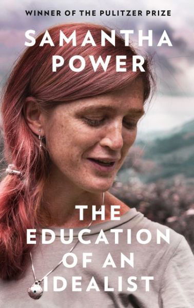 Cover for Samantha Power · The Education of an Idealist (Taschenbuch) (2021)