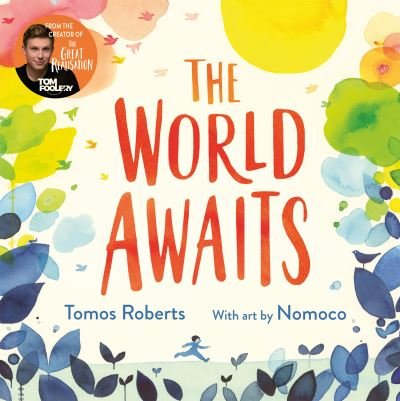 Roberts (Tomfoolery), Tomos · The World Awaits (Paperback Book) (2021)