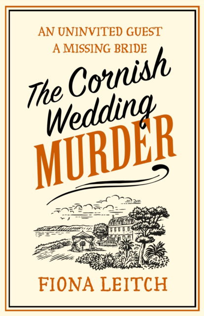 Cover for Fiona Leitch · The Cornish Wedding Murder - A Nosey Parker Cozy Mystery (Paperback Book) (2023)