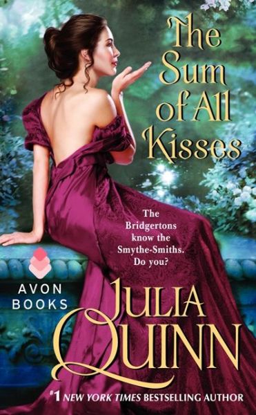 The Sum of all Kisses - Julia Quinn - Bøker - HarperCollins Publishers Inc - 9780062072924 - 29. oktober 2013