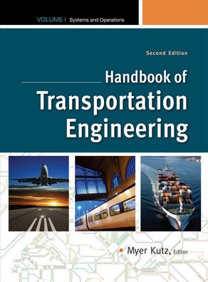 Cover for Myer Kutz · Handbook of Transportation Engineering Volume I, 2e (Hardcover Book) (2011)