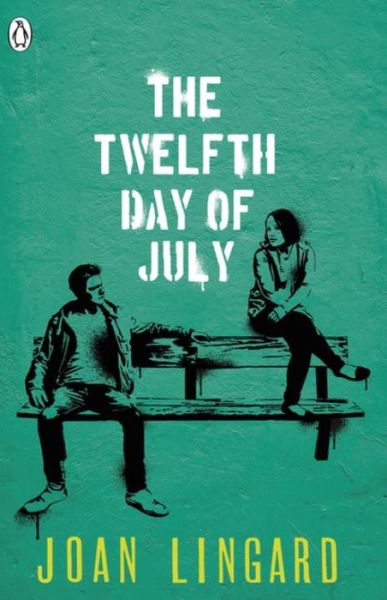 Cover for Joan Lingard · The Twelfth Day of July: A Kevin and Sadie Story - The Originals (Paperback Book) (2016)