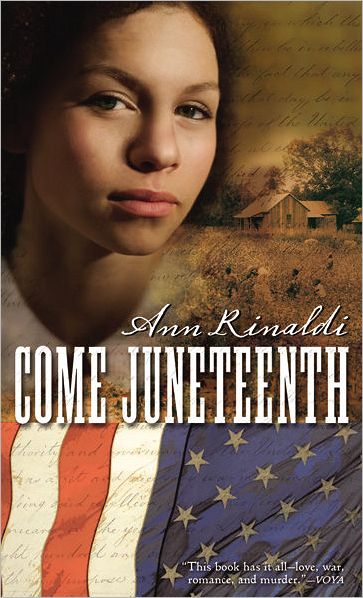 Cover for Rinaldi Ann Rinaldi · Come Juneteenth - Great Episodes (Paperback Book) [Reprint edition] (2009)