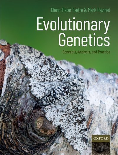 Cover for Sætre, Glenn-Peter (Professor, Professor, Centre for Ecological and Evolutionary Synthesis, University of Oslo, Norway) · Evolutionary Genetics: Concepts, Analysis, and Practice (Taschenbuch) (2019)